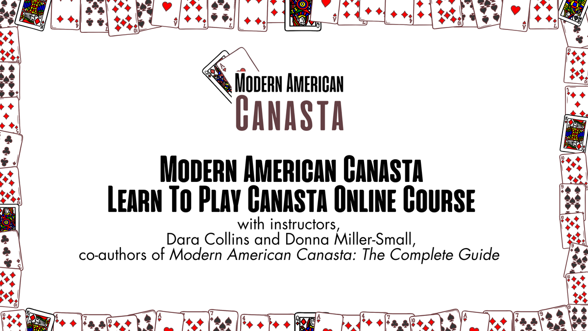 LAUNCHING SOON! Introducing our Learn to Play Modern American Canasta - Self-Paced Website